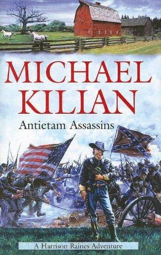 Cover for Antietam Assassins (Harrison Raines Civil War Mysteries