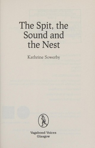 Cover for The Spit, the Sound and the Nest