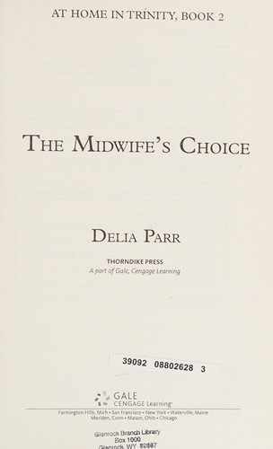 Cover for The midwife's choice