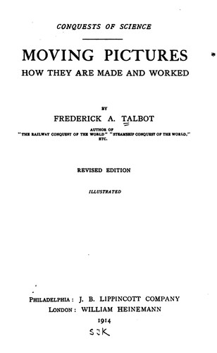 Cover for Moving Pictures: How They are Made and Worked