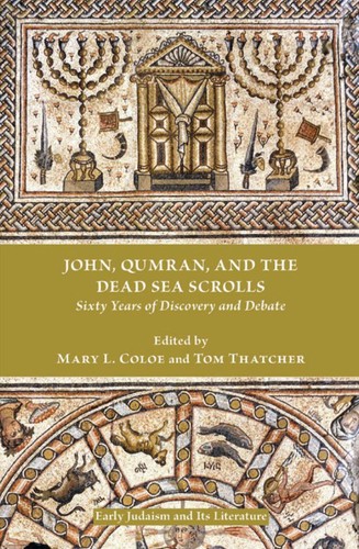 Cover for John, Qumran, and the Dead Sea scrolls
