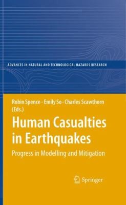 Cover for Human Casualties In Earthquakes Progress In Modelling And Mitigation