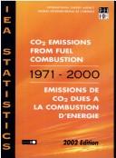 Cover for Co2 Emissions from Fuel Combustion, 1971-2000/Emissions De Co2 Dues a LA Combustion D'Energie
