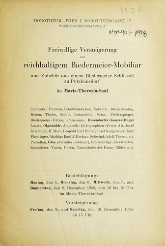 Cover for Freiwillige Versteigerung von reichhaltigem Biedermeier-Mobiliar und Zubehör aus einem Biedermeier-Schlössel zu Pötzleinsdorf im Maria-Theresia-Saal