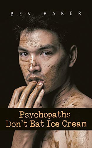Cover for Psychopaths Don't Eat Ice Cream