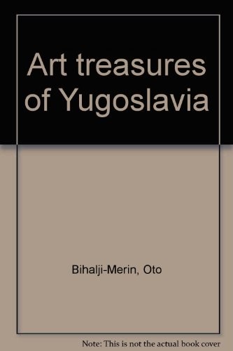 Cover for Art treasures of Yugoslavia.