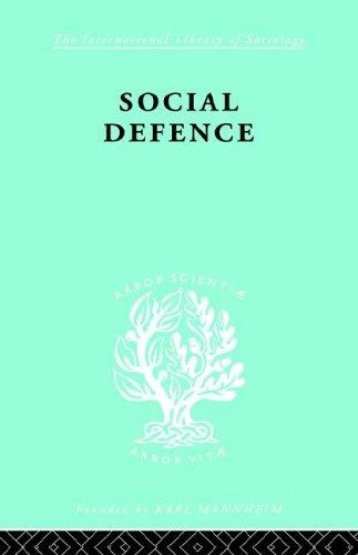 Cover for Social Defence: International Library of Sociology O