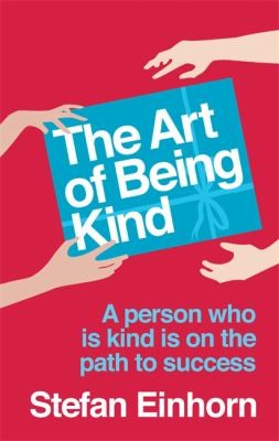 Cover for The Art Of Being Kind