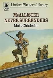 Cover for McAllister never surrenders
