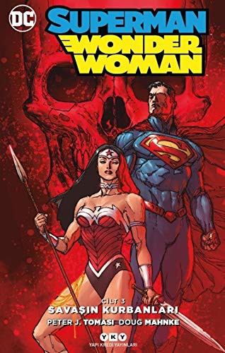 Cover for Savasin Kurbanlari - Superman Wonder Woman Cilt 3
