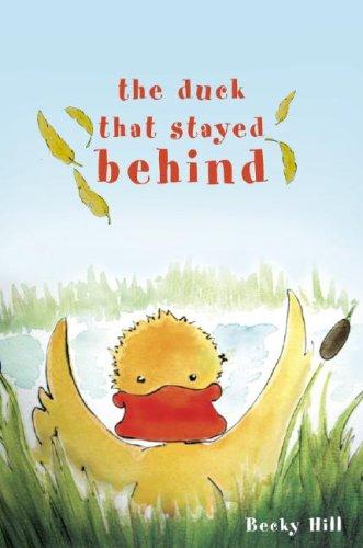 Cover for The Duck That Stayed Behind