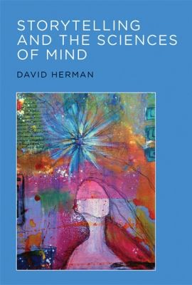 Cover for Storytelling And The Sciences Of Mind