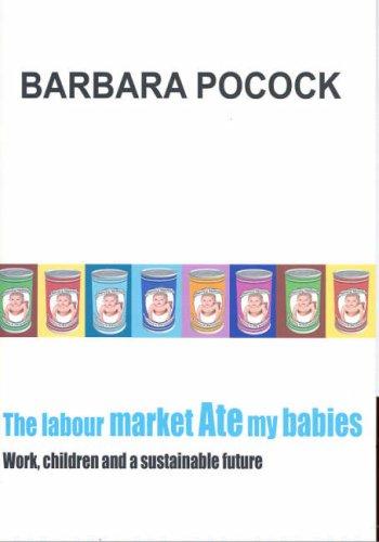 Cover for The Labour Market Ate My Babies