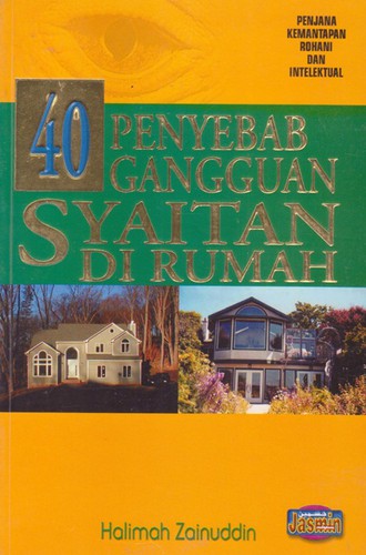 Cover for 40 Penyebab Gangguan Syaitan di Rumah