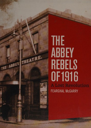 Cover for Abbey Rebels of 1916