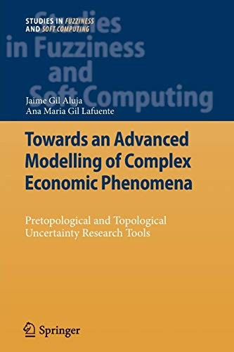 Cover for Towards an Advanced Modelling of Complex Economic Phenomena