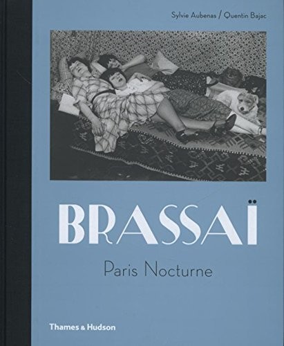 Cover for Brassaï: Paris Nocturne