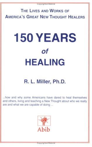 Cover for 150 Years of Healing