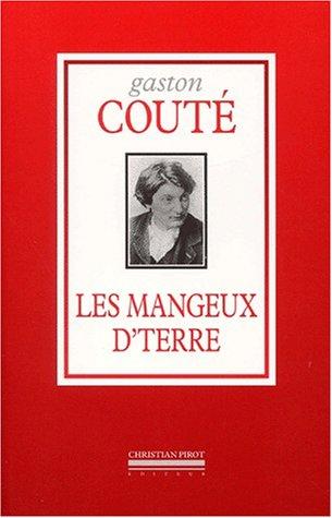 Cover for Les mangeux d'terre