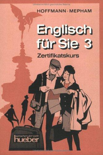 Cover for Englisch für Sie, Bd.3, Zertifikatskurs