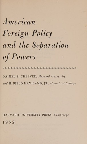 Cover for American foreign policy and the separation of powers