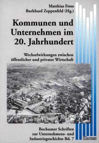 Cover for Kommunen und Unternehmen im 20. Jahrhundert