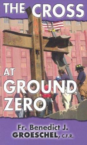 Cover for The Cross at Ground Zero