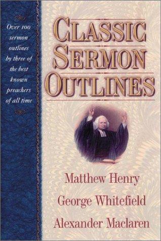Cover for Classic Sermon Outlines