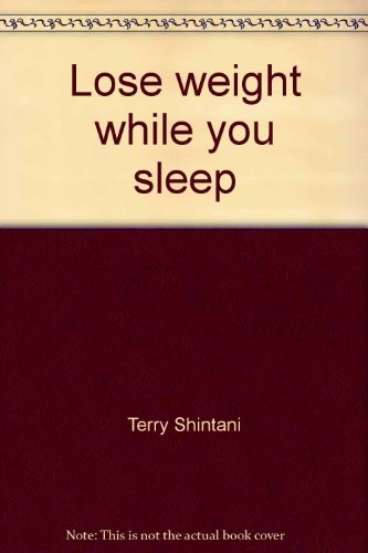 Cover for Lose weight while you sleep