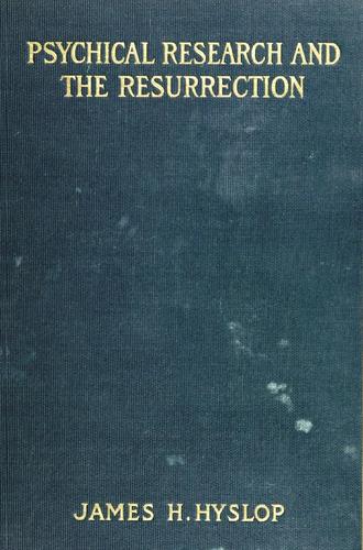 Cover for Psychical research and the resurrection