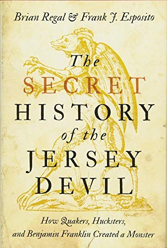 Cover for The Secret History of the Jersey Devil