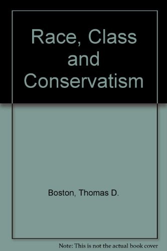 Cover for Race, class, and conservatism