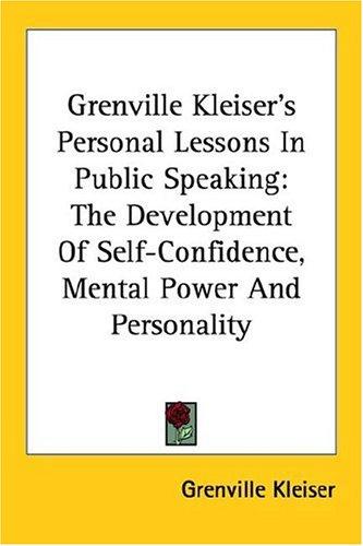 Cover for Grenville Kleiser's Personal Lessons In Public Speaking