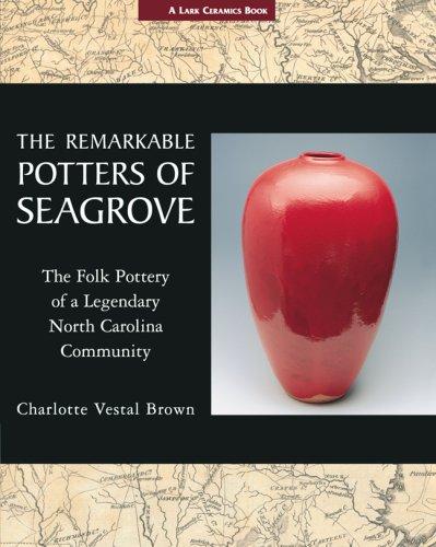 Cover for The Remarkable Potters of Seagrove