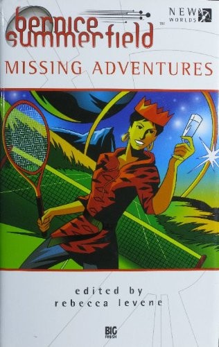 Cover for Bernice Summerfield Missing Adventures (Bernice Summerfield Big Finish)
