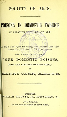 Cover for Poisons in domestic fabrics in relation to trade and art
