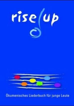 Cover for rise up. Ökumenisches Liederbuch für junge Leute.
