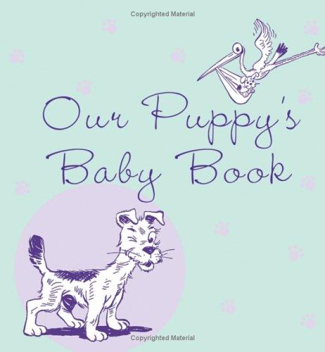 Cover for Our Puppy's Baby Book