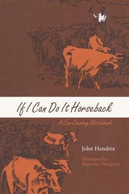 Cover for If I Can Do It Horseback