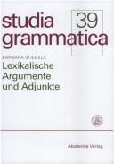 Cover for Lexikalische Argumente und Adjunkte