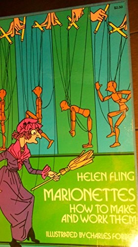 Cover for Marionettes: How to Make and Work Them