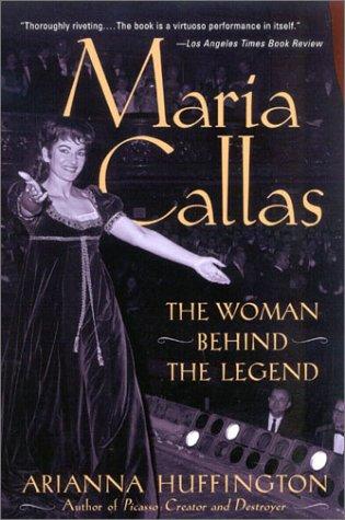 Cover for Maria Callas, the woman behind the legend