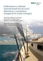 Cover for Gobernanza y reforma internacional tras la crisis financiera y económica