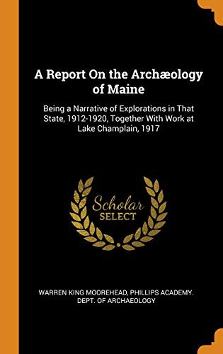 Cover for A Report on the Archæology of Maine