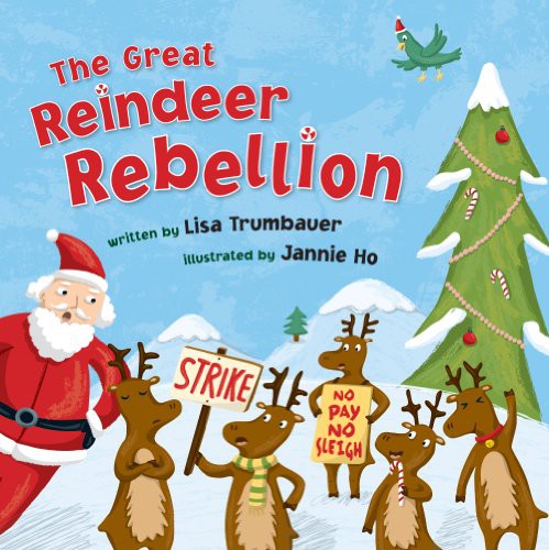 Cover for The Great Reindeer Rebellion