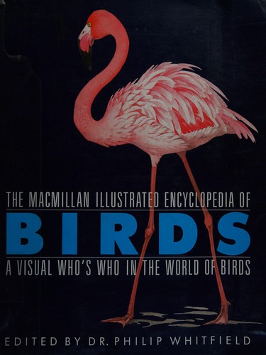 Cover for The Macmillan illustrated encyclopedia of birds