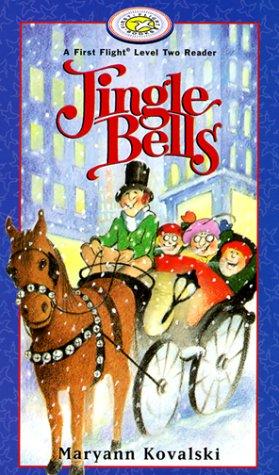 Cover for Jingle Bells (First Flight Books Level Two)