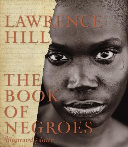 Cover for Book Of Negroes Illustrated Edition