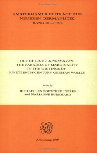 Cover for Out Of Line / AUSGEFALLEN The paradox of marginality in the writings of nineteenth-century german women.