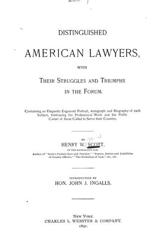 Cover for Distinguished American lawyers with their struggles and trimuphs in the forum...